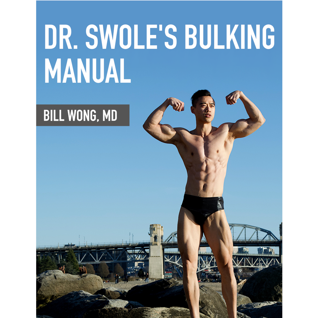 Dr. Swole's Bulking Manual